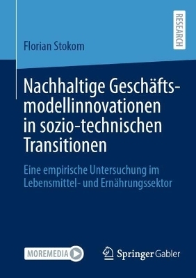 Nachhaltige Geschäftsmodellinnovationen in sozio-technischen Transitionen