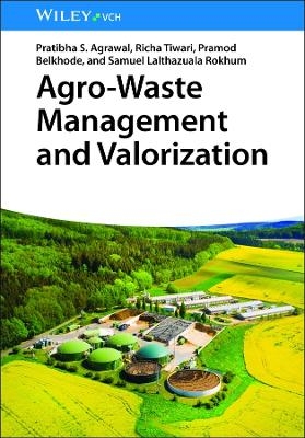 Agro-Waste Management and Valorization