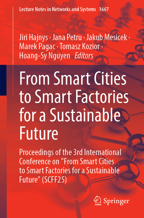 From Smart Cities to Smart Factories for a Sustainable Future - 
