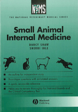 Small Animal Internal Medicine - Darcy H. Shaw, Sherri L. Ihle