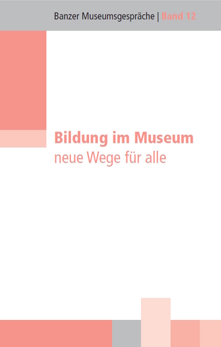 Bildung im Museum