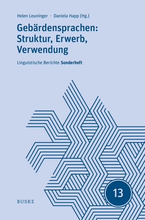 Gebärdensprachen: Struktur, Erwerb, Verwendung - 