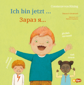 Ich bin jetzt … (Deutsch-Ukrainisch)