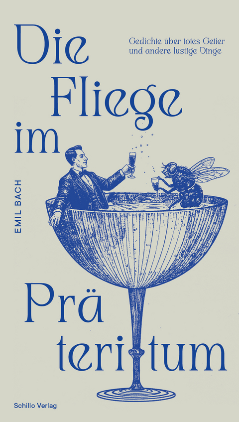 Die Fliege im Pr&auml;teritum - Emil Bach