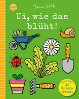 Ui, wie das blüht! Mach mit! - Jane Foster