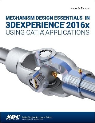 Mechanism Design Essentials in 3DEXPERIENCE 2016x Using CATIA Applications