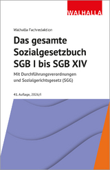 Das gesamte Sozialgesetzbuch SGB I bis SGB XIV - 