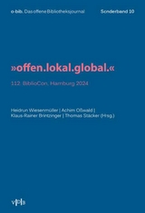 "offen.lokal.global." - Heidrun Wiesenm&uuml;ller St&auml;cker;  Achim O&szlig;wald;  Klaus-Rainer Brintzinger;  Thomas