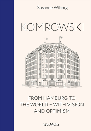 Komrowski. From Hamburg to the world.