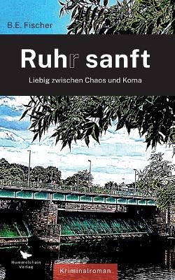 Ruhr sanft