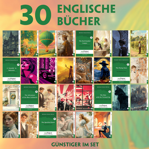 30 englische B&uuml;cher A2-B2 (+ Audio-Online) - Arthur Conan Doyle, Gilbert Keith Chesterton, Oscar Wilde, Edgar Allan Poe, Charles Dickens, Lewis Carroll, L. Frank Baum, John Ruskin, Hector Hugh Munro (Saki), F. Scott Fitzgerald, George Orwell, Mark Twain, Herbert George Wells