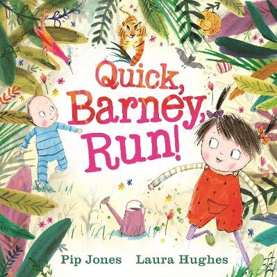 Quick, Barney, RUN! - Pip Jones