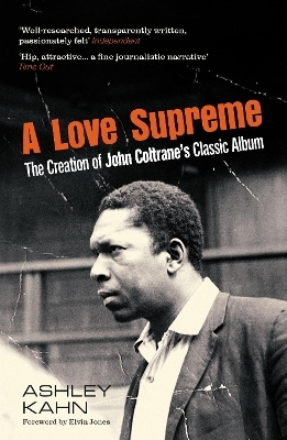 A Love Supreme - Ashley Kahn