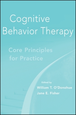 Cognitive Behavior Therapy: Core Principles for Practice
