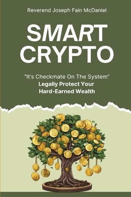 Smart Crypto - Reverend Joseph Fain McDaniel