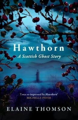 Hawthorn - Elaine Thomson
