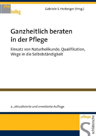 Ganzheitlich beraten in der Pflege