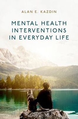 Mental Health Interventions in Everyday Life - Alan E. Kazdin