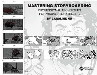 Mastering Storyboarding