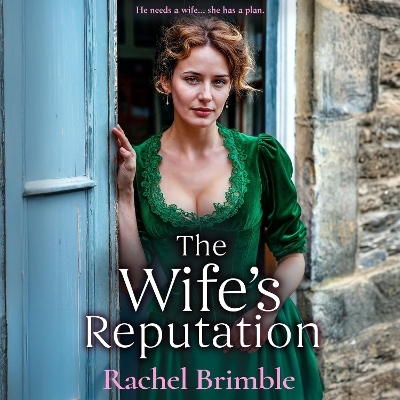 The Wife's Reputation - Rachel Brimble