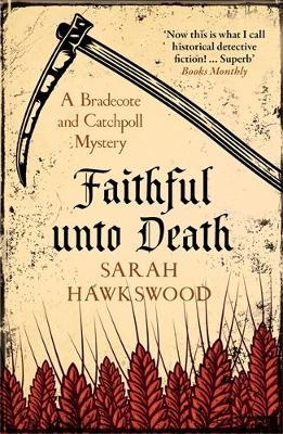 Faithful Unto Death - Sarah Hawkswood