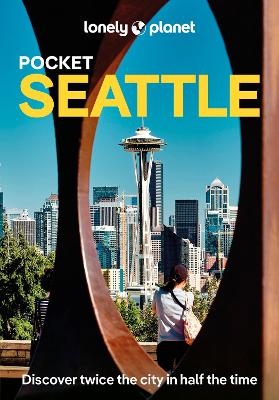 Lonely Planet Pocket Seattle -  Lonely Planet, Sarah Etinas