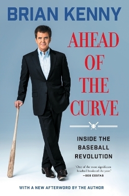 Ahead of the Curve - Brian Kenny