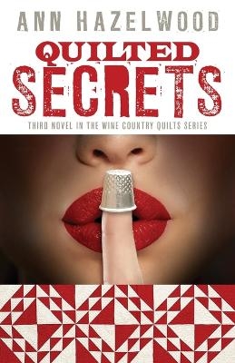 Quilted Secrets - Ann Hazelwood