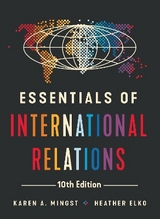Essentials of International Relations - Mingst, Karen A.; Elko, Heather
