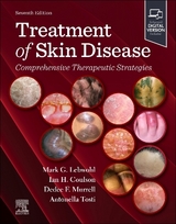 Treatment of Skin Disease: Comprehensive Therapeutic Strategies - Lebwohl, Mark; Coulson, Ian H.; Murrell, Dedee; Tosti, Antonella