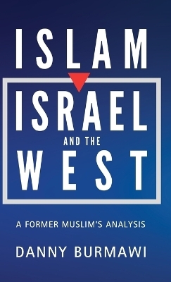 Islam, Israel and the West