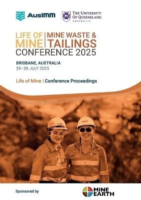 Life of Mine Mine Waste and Tailings Conference 2025 - vol 1