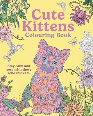 Cute Kittens Colouring Book