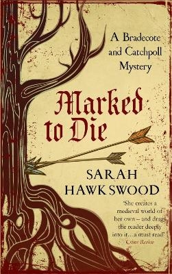 Marked to Die - Sarah Hawkswood