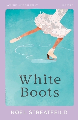 White Boots - Noel Streatfeild