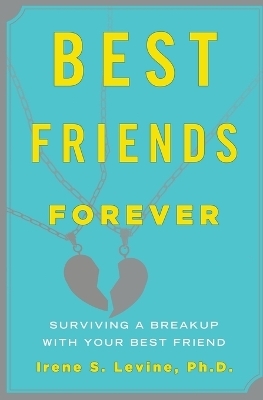 Best Friends Forever - Irene S. Levine