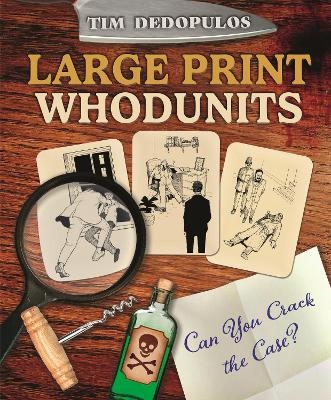 Large Print Whodunits - Tim Dedopulos