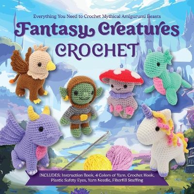 Fantasy Creatures Crochet - Victoria Kairis