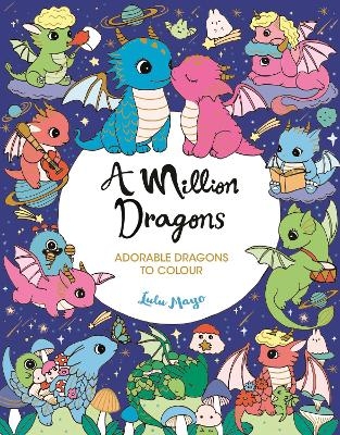 A Million Dragons - Lulu Mayo