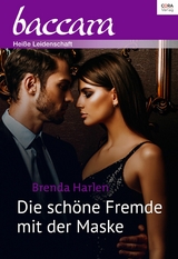 Die sch&ouml;ne Fremde mit der Maske - Brenda Harlen