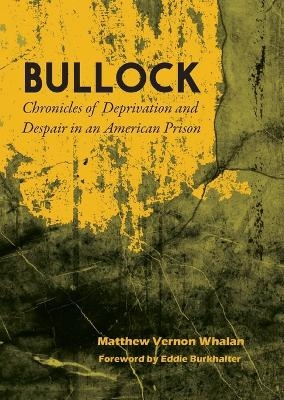 Bullock - Matthew Vernon Whalan