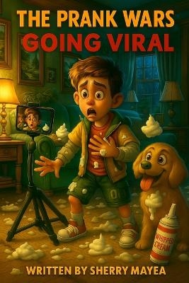 The Prank Wars - Sherry Mayea