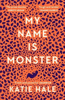 My Name Is Monster - Katie Hale