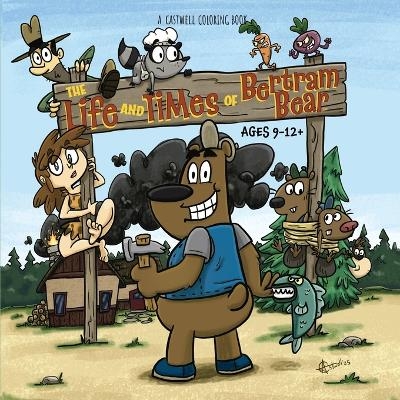 The Life and Times of Bertram Bear - 