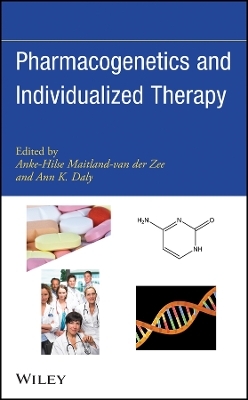 Pharmacogenetics and Individualized Therapy - AH Maitland&ndash;van de