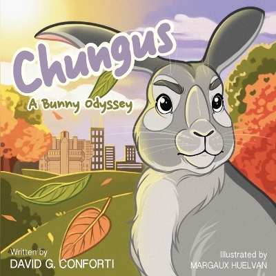 Chungus - David G Conforti