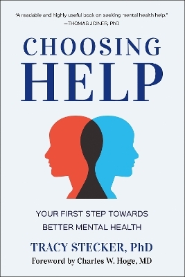 Choosing Help - Tracy Stecker
