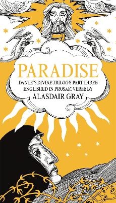 PARADISE - Alasdair Gray, Dante Alighieri