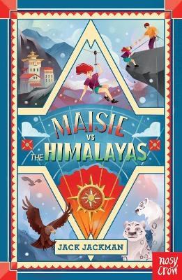 Maisie vs the Himalayas - Jack Jackman