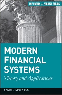 Modern Financial Systems – Theory and Applications